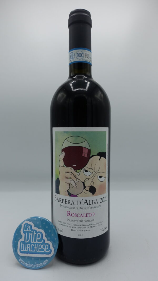 Cesare Bussolo – Barbera d'Alba Roscaleto prodotto nellla vigna singola Boiolo, situata a La Morra, solo 740 bottiglie prodotte.