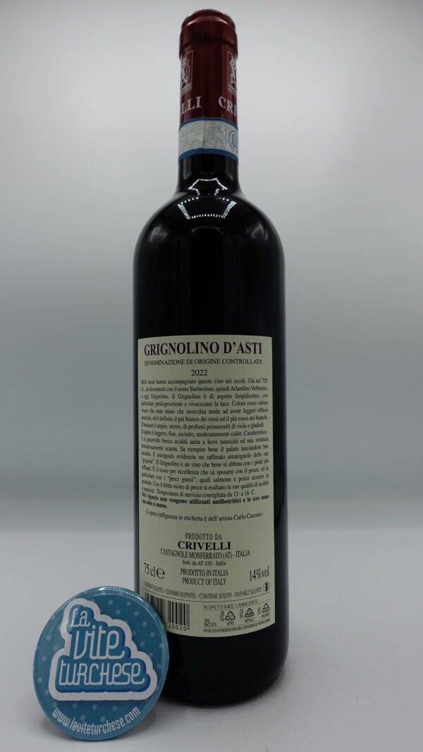 Crivelli - Grignolino d'Asti is produced in Castagnole Monferrato in Piedmont, vinified only in steel tanks.