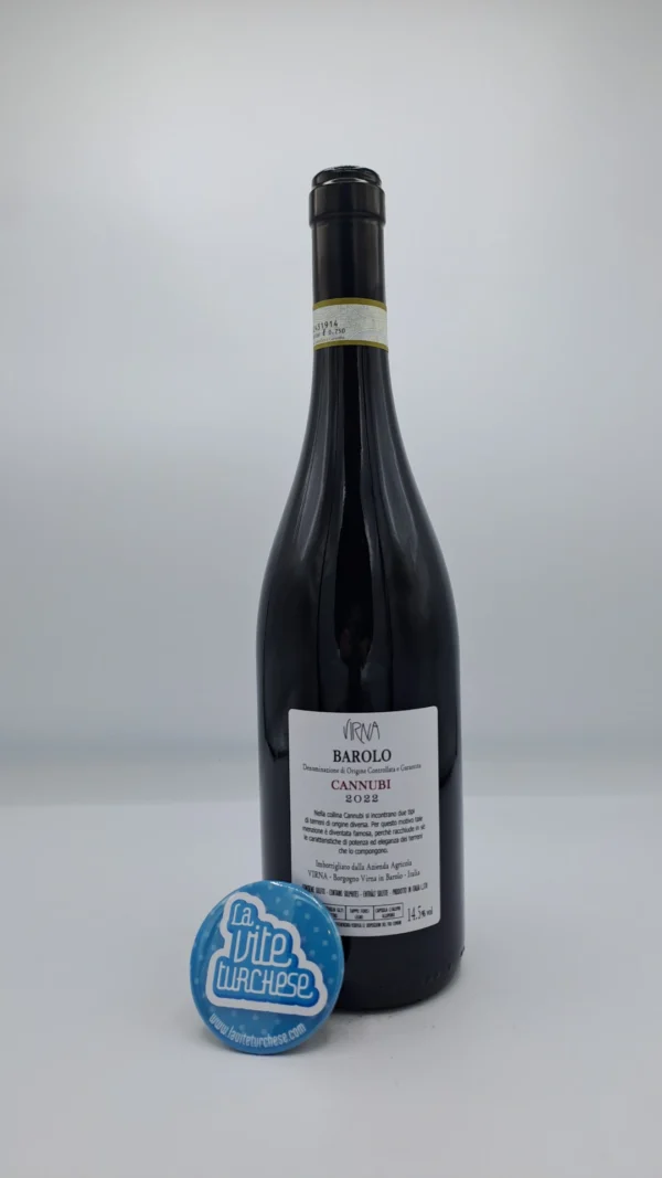 Virna – Barolo Cannubi prodotto nell'omonima vigna considerata per storia e posizione la migliore di tutta l'area del Barolo. 7000 bottiglie.